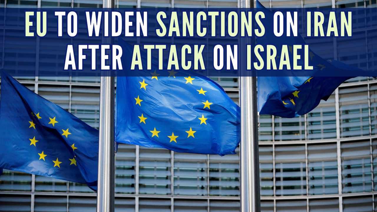 US and EU To Apply Sanctions On Iran In Retaliation For Israel Attack